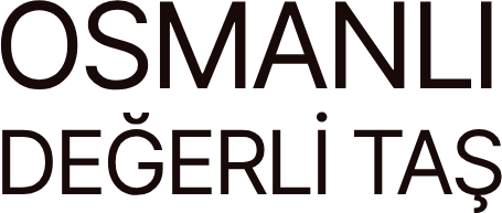 Osmanlı Değerli Taş