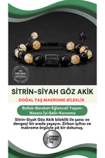 SERTİFİKALI SİTRİN SİYAH GÖZ AKİK DOĞAL TAŞLI ZİRKON APARATLI MAKROME ÖRGÜ BİLEKLİK