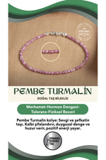 Sertifikalı Pembe Turmalin Doğal Taş Bileklik