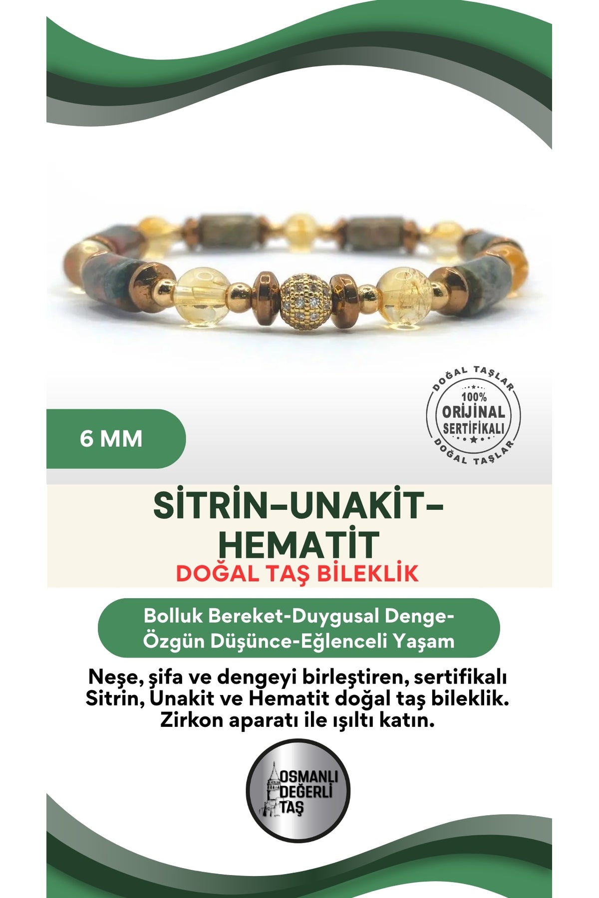 Sertifikalı Hakiki Orijinal 6mm Sitrin-Unakit-Hematit–Zirkon Aparatlı Doğal Taş Misinalı Bileklik