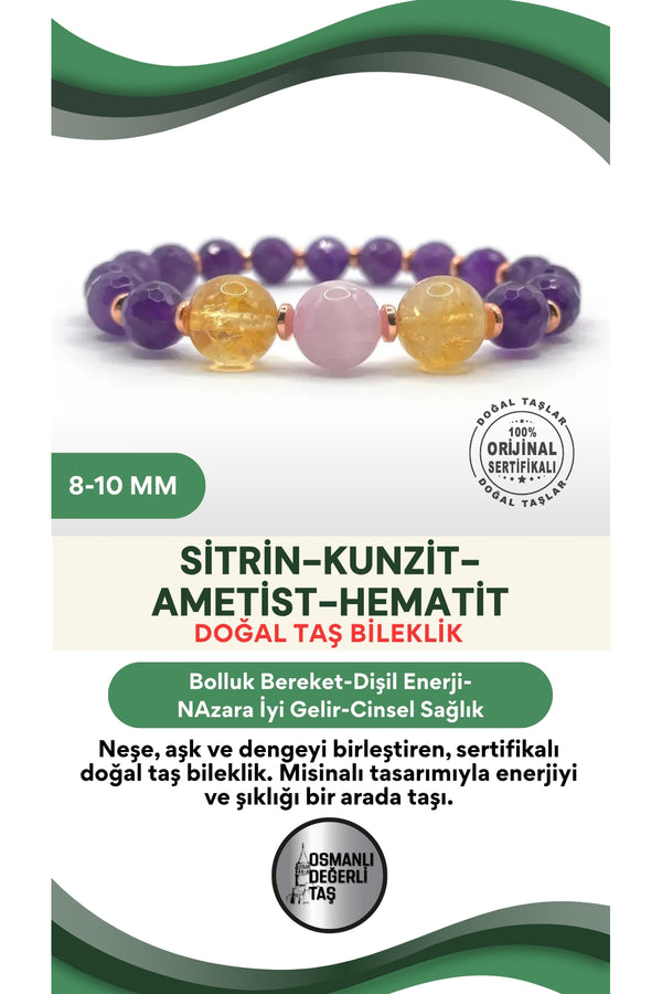 Sertifikalı Hakiki Orijinal 10mm Sitrin - Kunzit - 8mm Ametist - Hematit Doğal Taş Misinalı Bileklik