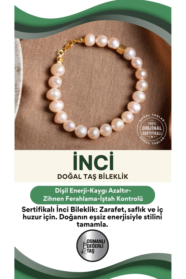 SERTİFİKALI İnci Doğal Taş Bileklik