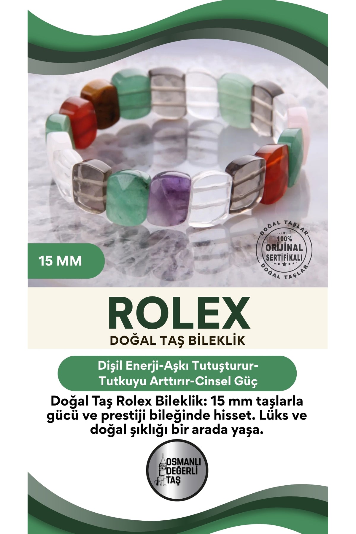 Doğal Taş Roleks Bileklik - 15 Mm B658