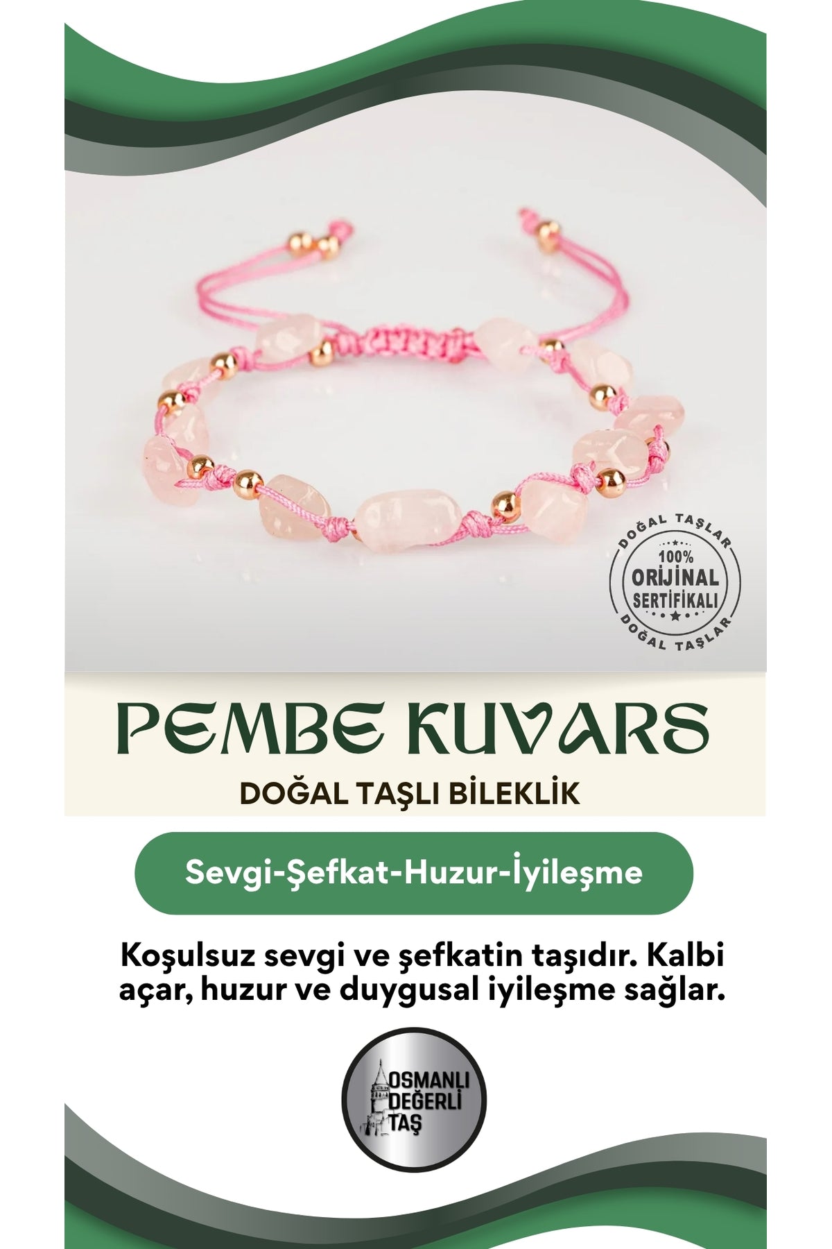 Sevgi Bilekliği Pembe Kuvars Natürel Kesim Doğal Taşlı