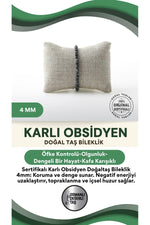 Sertifikalı Karlı Obsidyen Doğaltaş Bileklik 4 Mm, B960