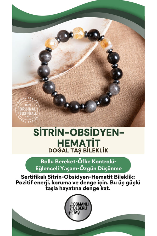 SERTİFİKALI Sitrin-Obsidyen-Hematit Doğal Taş Bileklik