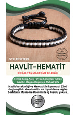 Sertifikalı Havlit-Hematit Doğal Taş Makrome Bileklik ODT039
