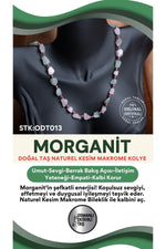Sertifikalı Doğal Taş Morganit Naturel Kesim Makrome Kolye ODT013