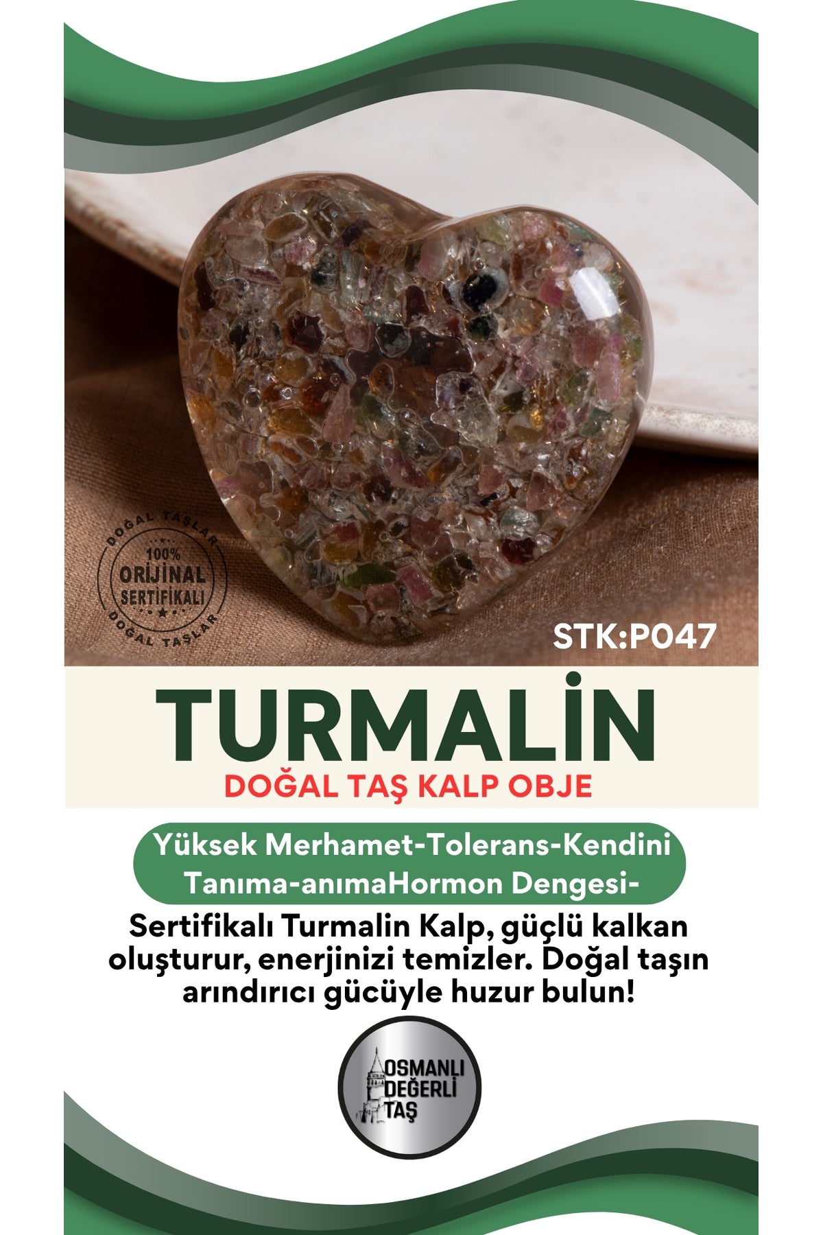 Sertifikalı Turmalin Doğal Taş Kalp Obje No:2 P047