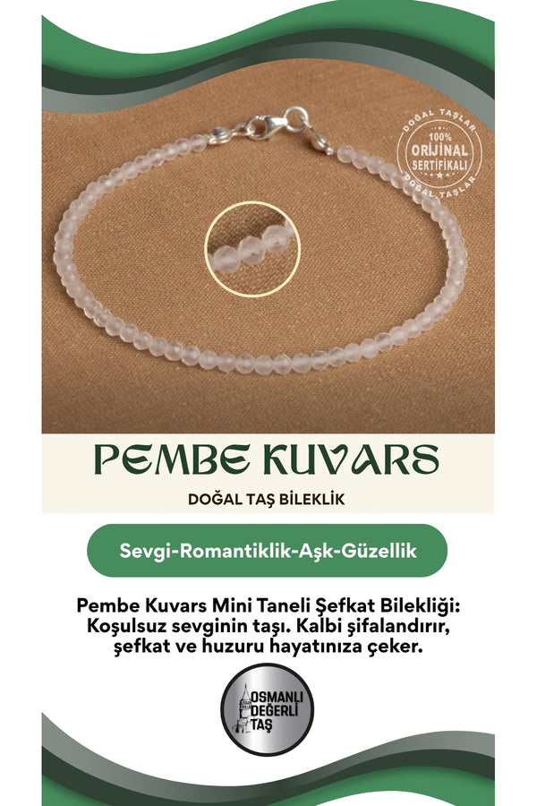 Sertifikalı Doğal Pembe Kuvars Mini Taneli Şefkat Bilekliği