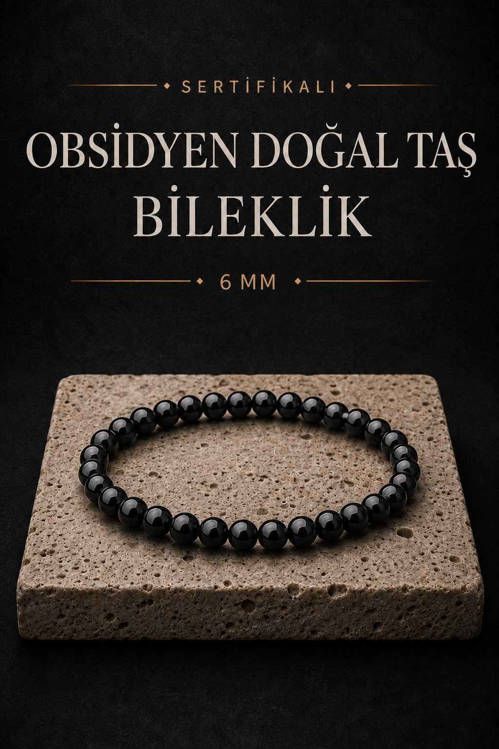 Sertifikalı Obsidyen Doğal Taş Bileklik 6 Mm - B839