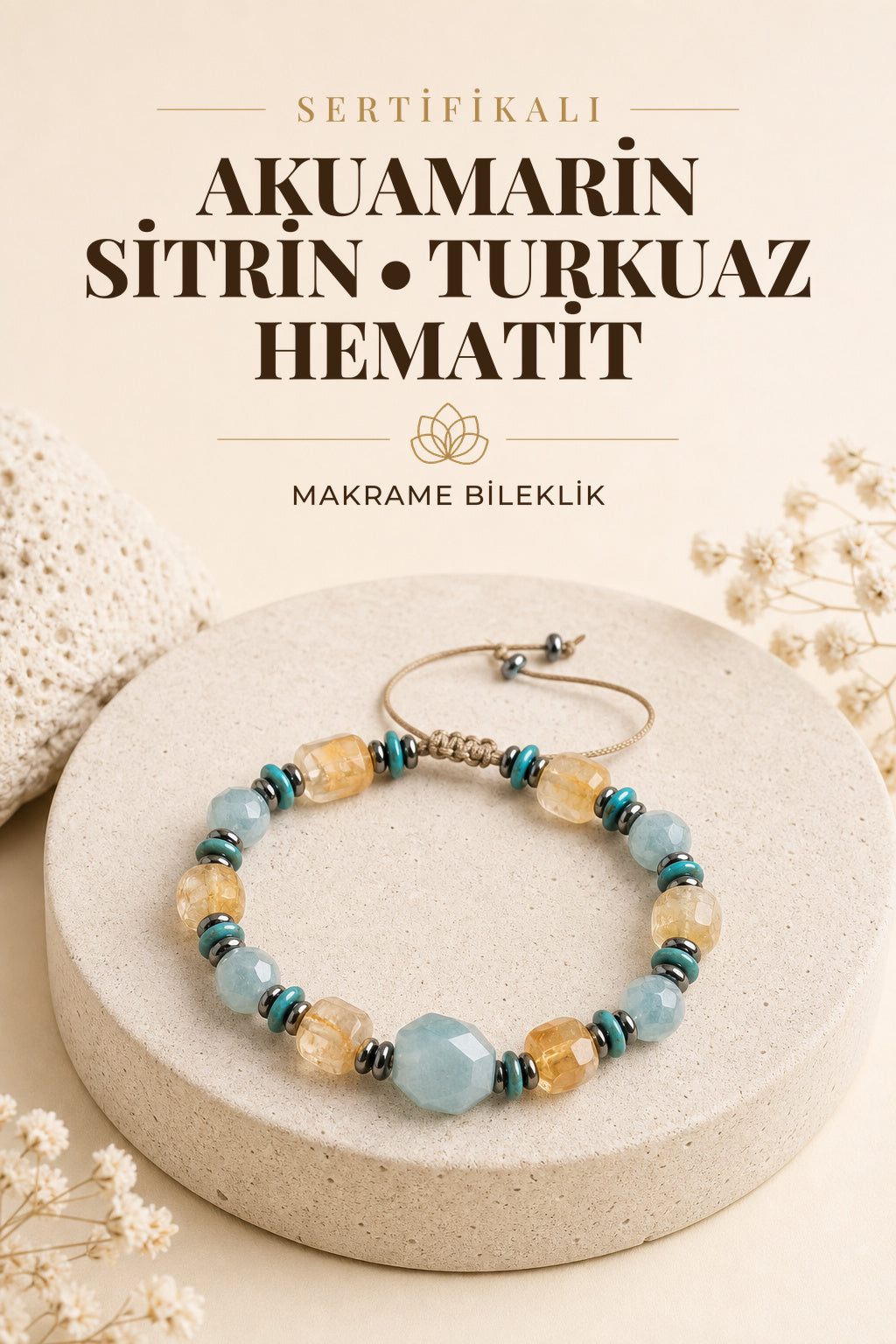 SERTİFİKALI Akuamarin-Sitrin-Turkuaz-Hematit Doğal Taş Makrome Bileklik ODT219