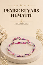 Sertifikalı Pembe Kuvars-Hematit Doğal Taş Makrome Bileklik ODT034