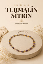 Sertifikalı Doğal Taş P. Turmalin-Sitrin Naturel Kesim Makrome Kolye ODT011