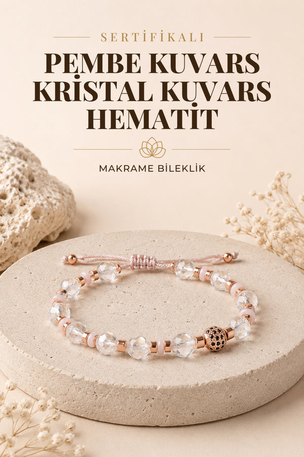 SERTİFİKALI P.Kuvars-K.Kuvars-Hematit Doğal Taş Makrome Ayarlanabilir Zirkon Aparatlı Bileklik
