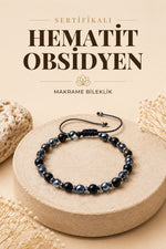 SERTİFİKALI Hematit-Obsidyen Doğal Taş Ayarlanabilir Makrome Bileklik 6 mm
