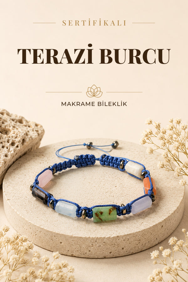 SERTİFİKALI Terazi Burcu Doğal Taş Makrome Ayarlanabilir Bileklik