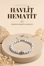SERTİFİKALI havlit - hematit Doğal Taş Zirkon Aparatlı Bileklik