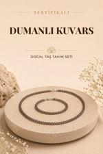 Sertifikalı Dumanlı Kuvars Doğal Taş Kolye ve Bileklik Seti