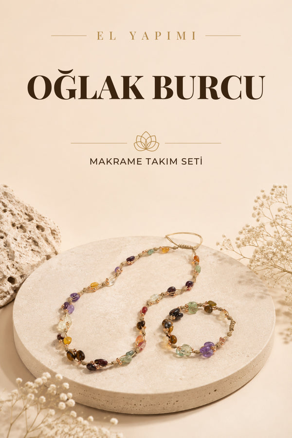 Oğlak Burcu Doğal Taş Natürel Makrome Kolye Bileklik Seti