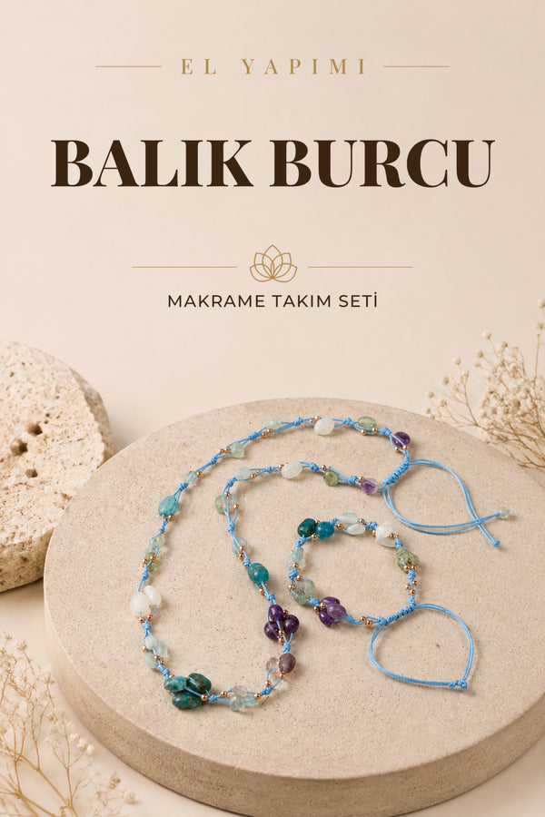 Balık Burcu Doğal Taş Natürel Makrome Kolye Bileklik Seti