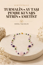 Sertifikalı Turmalin-ay Taşı-pembe Kuvars-sitrin-ametist- Doğal Taş Kolye